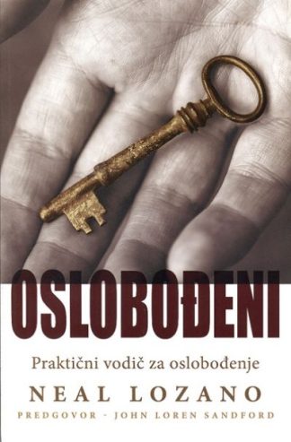 Oslobođeni – praktični vodič za oslobođenje - Neal Lozano