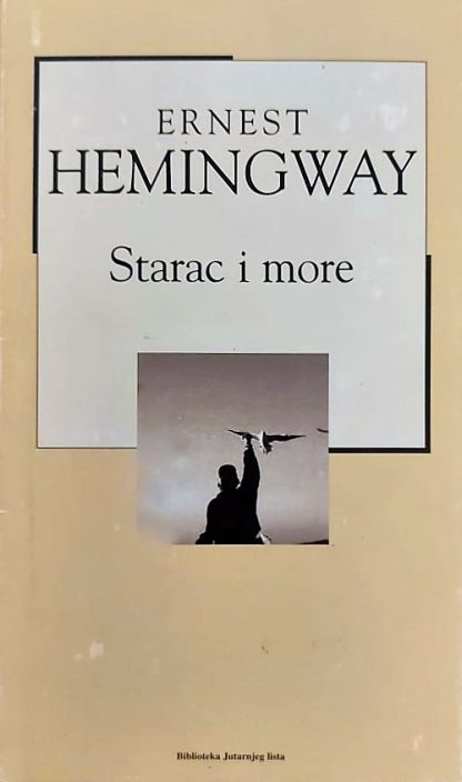 Starac i more - Ernest Hemingway