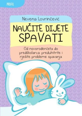 Naučite dijete spavati - Nevena Lovrinčević