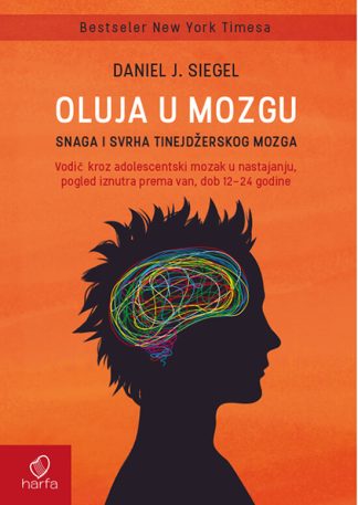 Oluja u mozgu - Daniel J. Siegel