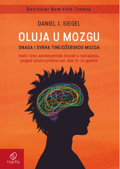Oluja u mozgu - Daniel J. Siegel