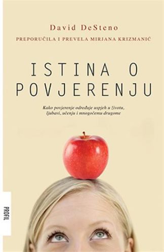 Istina o povjerenju - David DeSteno