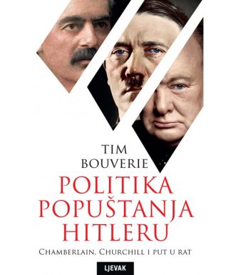 Politika popuštanja - Tim Bouverie