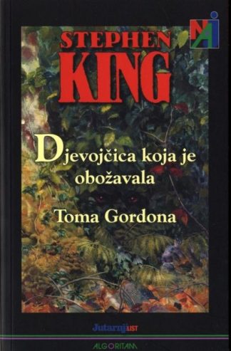Djevojčica koja je obožavala Toma Gordona - Stephen King