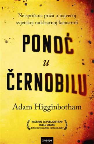 Ponoć u Černobilu -  Adam Higginbotham