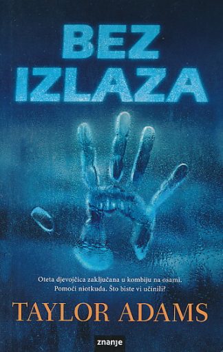 Bez izlaza - Taylor Adams