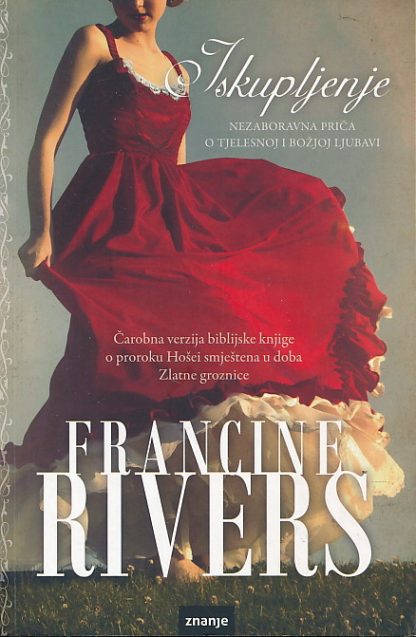Iskupljenje - Francine Rivers