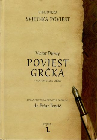 Poviest Grčka - S kartom stare Grčke - Victor Duruy