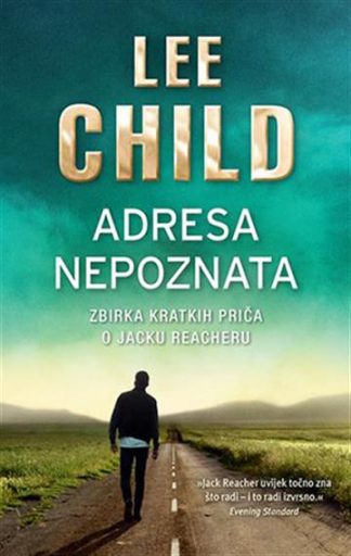 Adresa nepoznata - Lee Child