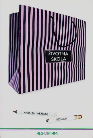 Životna škola - Anisha Lakhani