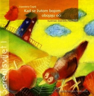 Šareni svijet 1-7 komplet - Zvjezdana Čagalj