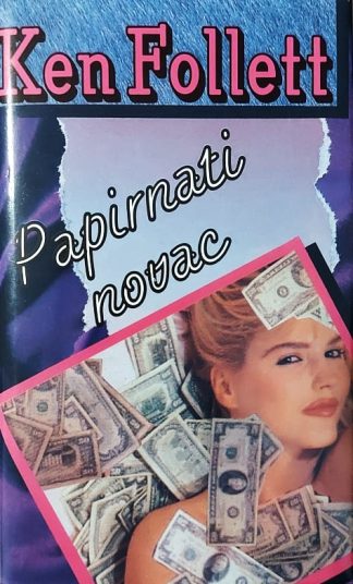 Papirnati novac - Ken Follett