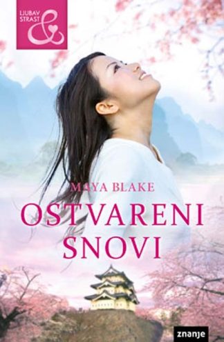 Ostvareni snovi - Maya Blake