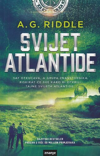 Svijet Atlantide - A.G. Riddle
