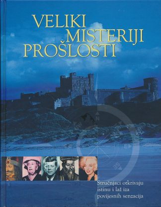 Veliki misteriji prošlosti - Davor Uskoković