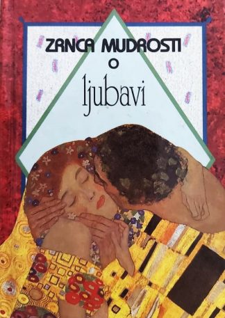 Zrnca mudrosti o ljubavi
