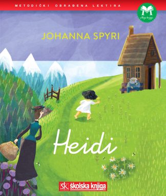 Heidi - Johanna Spyri (Tvrdi uvez - ilustrirana)