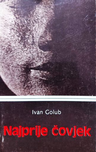 Najprije čovjek - Ivan Golub
