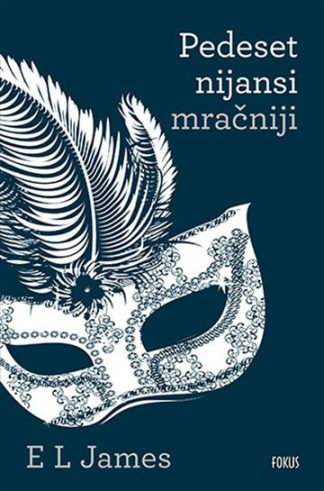 Pedeset nijansi mračniji - E L James