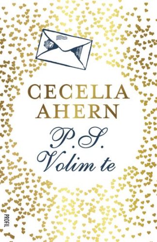 P.S. volim te - Cecilia Ahern