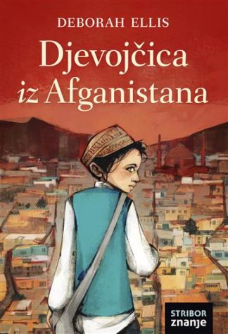 Djevojčica iz Afganistana - Deborah Ellis