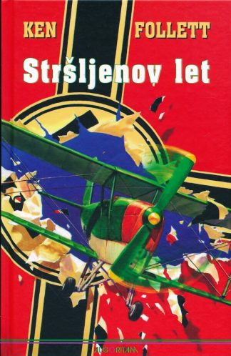 Stršljenov let - Ken Follett