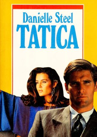 Tatica - Danielle Steel