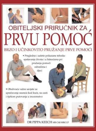 Praktični vodič kroz prvu pomoć