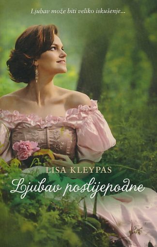 Ljubav poslijepodne - Lisa Kleypas