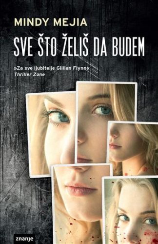 Sve što želiš da budem - Mindy Mejia