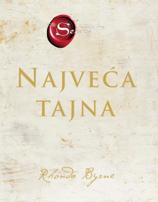 Najveća tajna - Rhonda Byrne