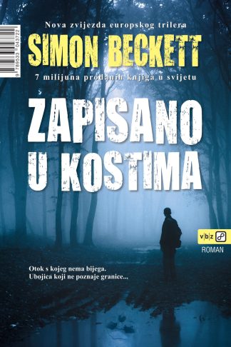Zapisano u kostima - Simon Beckett