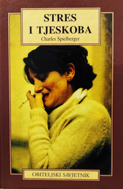 Stres i tjeskoba - Charles Spielberger