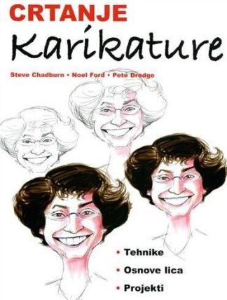 Crtanje karikature - Steve Chadburn, Noel Ford, Pete Dredge