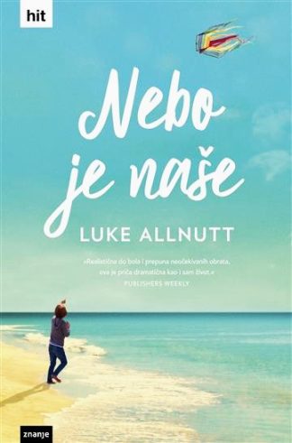 Nebo je naše - Luke Allnut (Veliki format - tvrdi uve- nova knjiga)