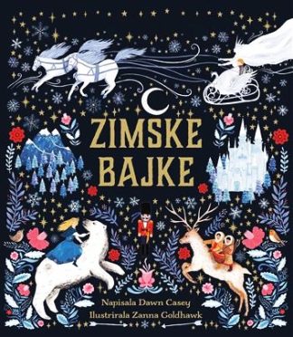 Zimske bajke - Dawn Casey