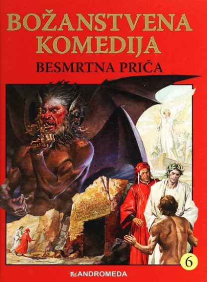 Božanstvena komedija – Besmrtna priča - Dante Alighieri