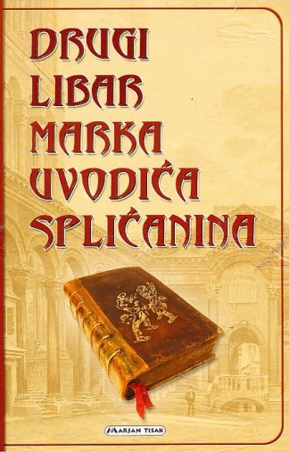 Drugi libar Marka Uvodića Splićanina - Marko Uvodić Splićanin