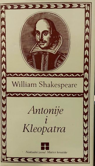 Antonije i Kleopatra - William Shakespeare