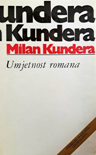 Umjetnost romana - Milan Kundera