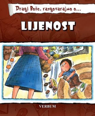 Dragi Bože, razgovarajmo o... - Lijenost - K. Susan Leigh