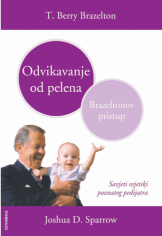 Odvikavanje od pelena - brazeltonov pristup - T. Berry Brazelton