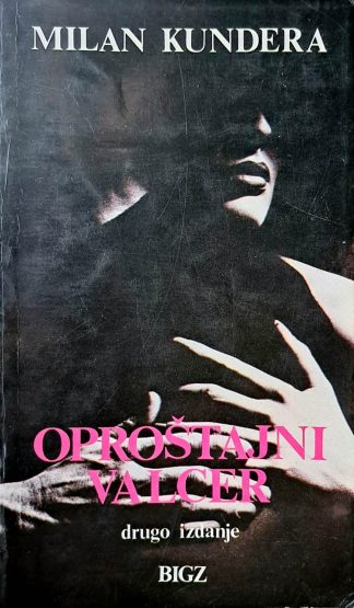 Oproštajni valcer - Milan Kundera