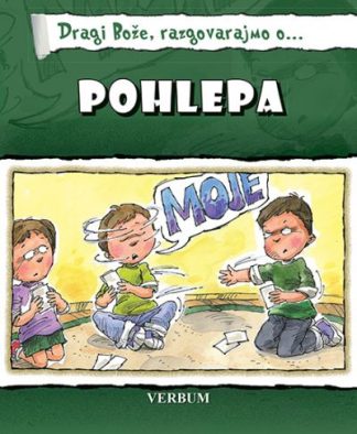 Dragi Bože, razgovarajmo o... - Pohlepa - K. Susan Leigh