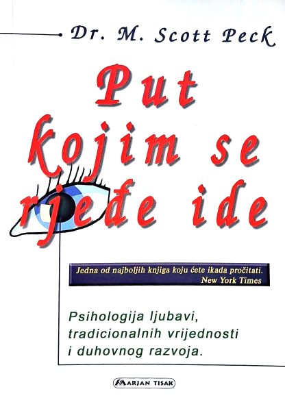 Put kojim se rjeđe ide - M. Scott Peck
