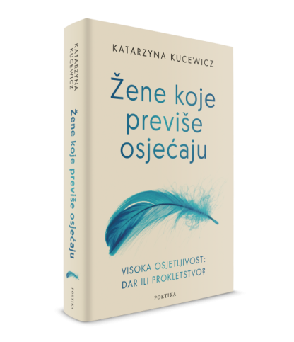 Žene koje previše osjećaju - Katarzyna Kucewicz - Slika 2