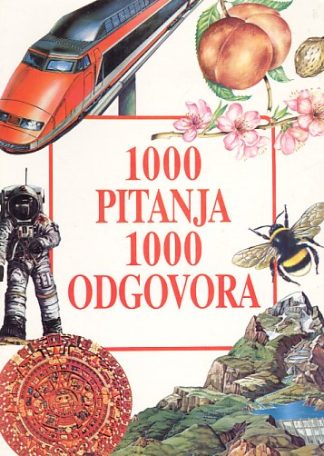 1000 pitanja, 1000 odgovora