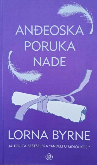 Anđeoska poruka nade - Lorna Byrne