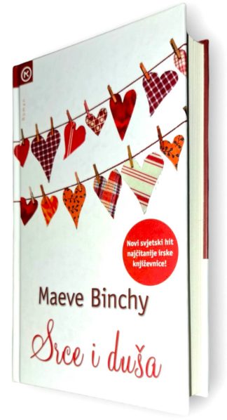 Srce i duša - Maeve Binchy