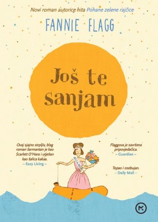Još te sanjam - Fannie Flagg